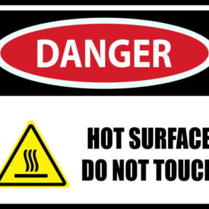 Hot Surface Do Not Touch