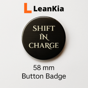 Leankia Button badge shift incharge
